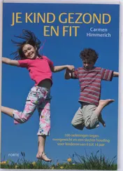 Omslag van Je kind gezond en fit
