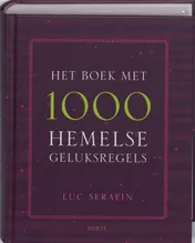 Omslag van Het boek met 1000 Hemelse geluksregels