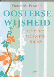 Omslag van Oosterse wijsheid voor de westerse mens