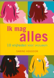 Omslag van Ik mag alles!