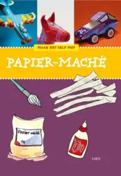 Omslag van Maak het zelf met papier-mache
