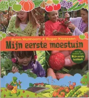 Omslag van Mijn eerste moestuin