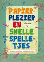 Omslag van Papierplezier en snelle spelletjes