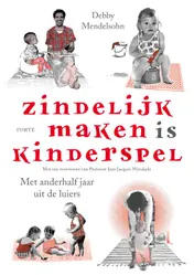 Omslag van Zindelijk maken is kinderspel