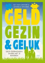 Omslag van Geld gezin en geluk