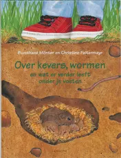 Omslag van Over kevers, wormen en wat er verder leeft onder je voeten