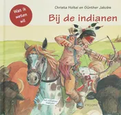 Omslag van Bij de indianen