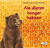 Omslag van Als dieren honger hebben