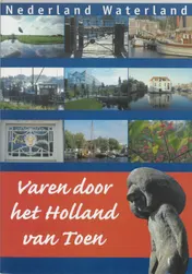 Omslag van Varen door het Holland van toen