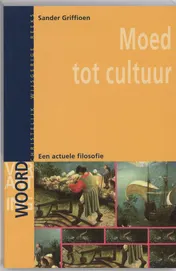 Omslag van Moed tot cultuur