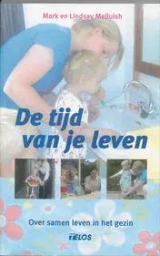Omslag van De tijd van je leven