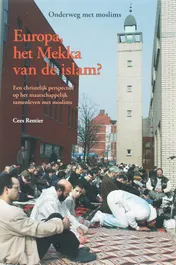 Omslag van Europa, het mekka van de islam?