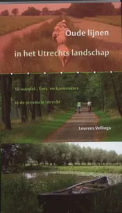 Omslag van Oude lijnen in het Utrechts Landschap