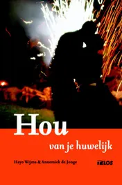 Omslag van Hou van je huwelijk