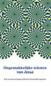 Omslag van Ongemakkelijke teksten van Jezus