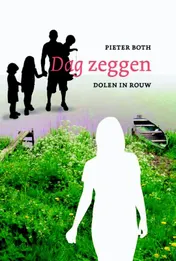 Omslag van Dag zeggen