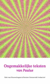Omslag van Ongemakkelijke teksten van Paulus
