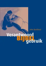 Omslag van Verantwoord bijbelgebruik