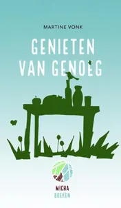 Omslag van Genieten van genoeg