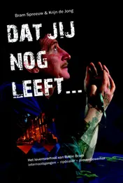 Omslag van Dat jij nog leeft...