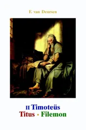 Omslag van De tweede brief aan Timotëus, de brief aan Titus, de Brief aan Filemon