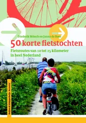 Omslag van 50 korte fietstochten in Nederland