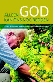 Omslag van Alleen God kan ons nog redden
