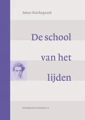 Omslag van De school van het lijden