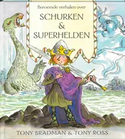 Omslag van Beroemde verhalen over schurken & superhelden
