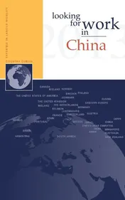 Omslag van Looking for work in China