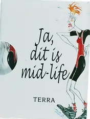 Omslag van Ja, dat is mid-life