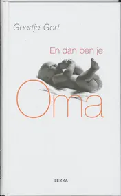 Omslag van En dan ben je oma!
