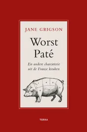 Omslag van Worst, paté en andere charcuterie uit de Franse keuken