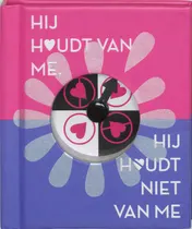 Omslag van Hij houdt van me, hij houdt niet van me