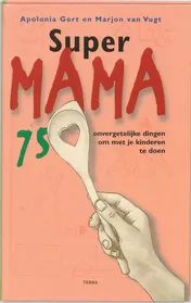 Omslag van Super Mama