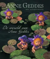 Omslag van De wereld van Anne Geddes