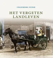 Omslag van Het vergeten landleven
