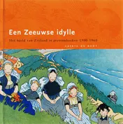Omslag van Een Zeeuwse idylle