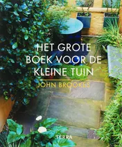 Omslag van Het grote boek voor de kleine tuin