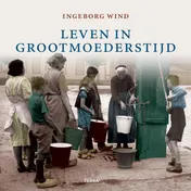 Omslag van Leven in grootmoeders tijd