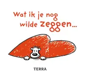 Omslag van Wat ik je nog wilde zeggen