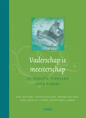 Omslag van Verhalenbundel vaderschap is meesterschap