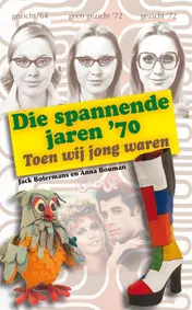 Omslag van Die spannende jaren '70