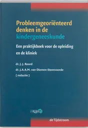 Omslag van Probleemgeorienteerd denken in de kindergeneeskunde