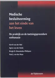 Omslag van Medische besluitvorming aan het einde van het leven