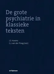 Omslag van De grote psychiatrie in klassieke teksten