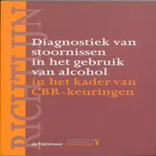 Omslag van Richtlijn diagnostiek van stoornissen in het gebruik van alcohol in het kader van CBR-keuringen