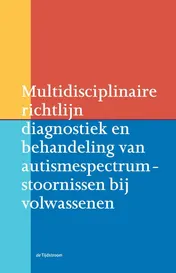 Omslag van Multidisciplinaire richtlijn diagnostiek en behandeling van autismespectrumstoornissen bij volwassenen