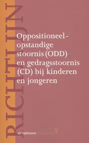 Omslag van Richtlijn oppositioneel-opstandige stoornis (ODD) en gedragsstoornis (CD) bij kinderen en jongeren