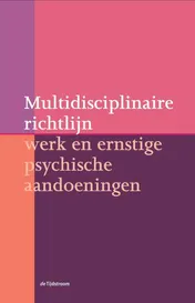 Omslag van Multidisciplinaire richtlijn werk en ernstige psychische aandoeningen